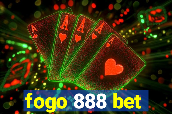 fogo 888 bet